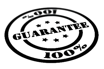 Our 100% Guarantee Our 100% Guarantee